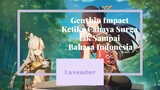 【FANDUB INDONESIA】Genshin Impact - Ketika Cahaya Surga tak Sampai