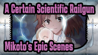 [A Certain Scientific Railgun] Take You to See Misaka Mikoto's Epic Scenes in 8 mins_3