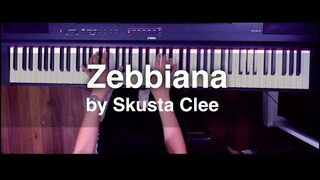 Zebbiana by Skusta Clee piano cover