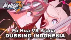 [ FANDUB INDO ] KAK FU HUA!! AKU MOHON SADAR! - Honkai Impact 3rd