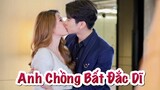 Anh Chồng Bất Đắc Dĩ Tập 7 Kasa “hôn ngấu nghiến” Chon trước mặt Chayut và Me