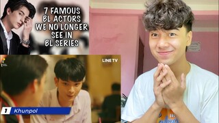 7 Famous BL Actors We No Longer See in BL Series | THAI BL | REACTION