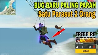 Bug Baru Paling Parah!! Satu Parasut 2 orang