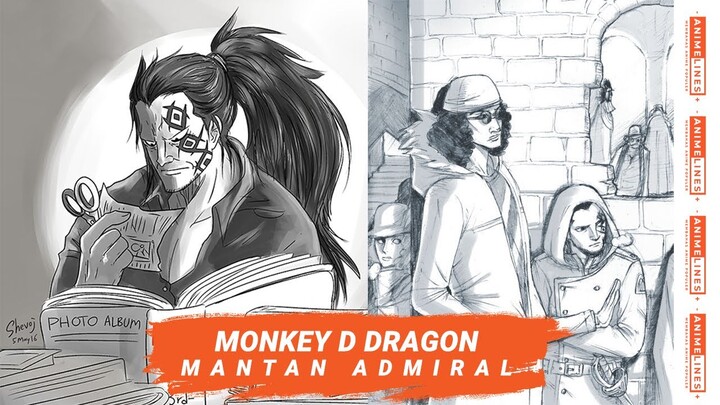 Monkey D Dragon Mantan Admiral | Admiral Dan Mitologi Tiongkok