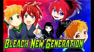 Bleach ang Bagong Generation