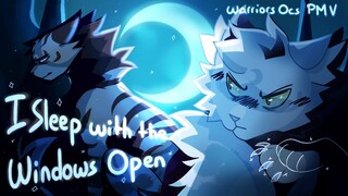 I Sleep With the Windows Open | PMV | Warrior cats OC - ARTFIGHT 2023