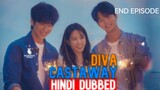 Castaway diva End episode in hindi dubbed