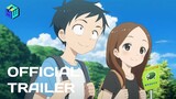 karakai jouzu no takagi-san movie-trailer official