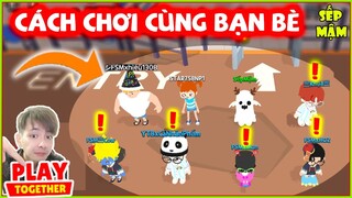 Nếu Sếp Mậm Chơi Nhà Ma Cùng Đồng Bọn ?? - Cách Mình Chơi Vi Rút Thây Ma Cùng Bạn Bè Play Together