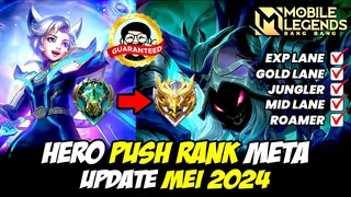 HERO META MOBILE LEGENDS UPDATE MEI 2024 ❗ HERO PUSH RANK EPIC SAMPAI RANK MYTHIC WIN STREAK ❗