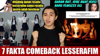 Buat Versi Fearless Baru Usai Kim Garam Out !! 7 Fakta Comeback LE SSERAFIM Unforgiven