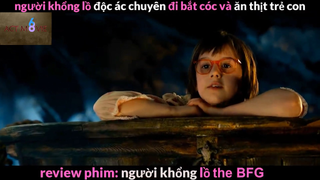 Nội dung phim : Người khổng lồ BFG phần 2 #Review_phim_hay