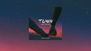 TUNAY - LANCE SANTDAS (LYRICS)