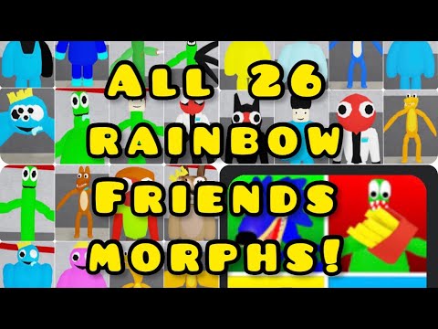 🌈] Rainbow Friends Morphs