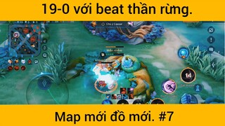 19-0 với beat thần rừng Nakarot, map mới đồ mới phần 7