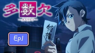 Tasuketsu -Fate of the Majority- (Episode 1) Eng sub