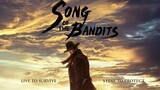 Song Of The Bandits Eps 9 END (SUB INDO)