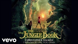 Christopher Walken - I Wan'na Be Like You (2016) (From "The Jungle Book" (Audio Only))