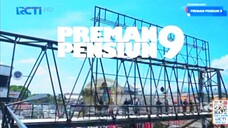 PREMAN PENSIUN9 EPISODE 09