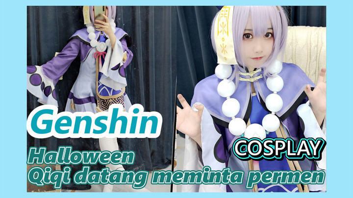 [Genshin, COSPLAY] Halloween, Qiqi datang meminta permen