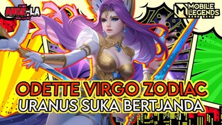 URANUS SUKANYA BERTJANDA GUYS SAVAGE GUE DICURI - ODETTE SKIN ZODIAC VIRGO MOBILE LEGENDS