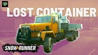 SNOWRUNNER PC GAMEPLAY 2021 - Lost Container