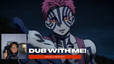 DUB WITH ME! AKAZA X RENGOKU