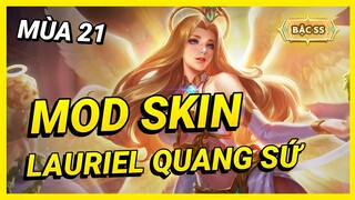 Hướng Dẫn Mod Skin Lauriel Thánh Quang Sứ Mới Nhất Mùa 21 Full Hiệu Ứng Không Lỗi Mạng | Yugi Gaming