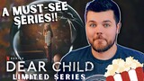 Dear Child Netflix Series Review | Liebes Kind