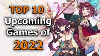 TOP 10 Upcoming Games of 2022