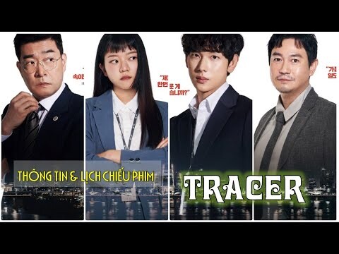 Tracer | Thông Tin & Lịch Chiếu Phim