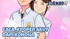 CACA SI K-POPER AKUT DARI KONOHA - ANIMASI SEKOLAH