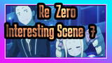 [Re:Zero | OVA]Memory Snow-Interesting Scene(7)