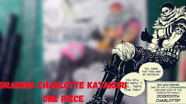 Drawing Charlotte Katakuri - One Piece