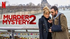 Murder Mystery 2 Trailer 2023