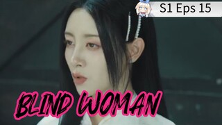 Wanita Buta S1 Eps 15 Sub Indo
