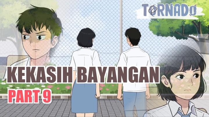 #3 KEKASIH BAYANGAN PART 9 - ANIMASI SEKOLAH