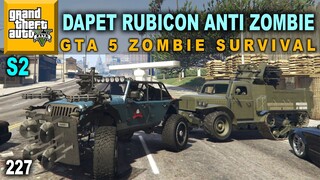 LAGI BUTUH ALAT INI KEBETULAN KETEMU - GTA 5 ZOMBIE SURVIVAL APOCALYPSE #227