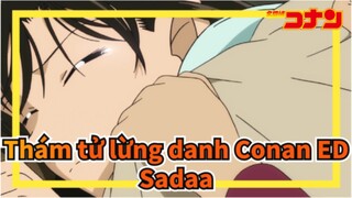 Thám tử lừng danh Conan ED57 「Sadaa」- First place_A