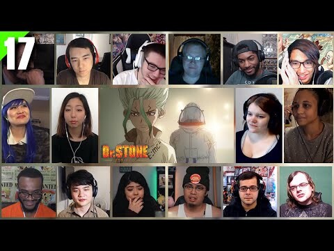 Dr. Stone Season 1 Episode 17 Reaction Mashup | ドクターストーン