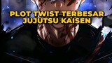 Plot Twist Terbesar JUJUTSU KAISEN !!!