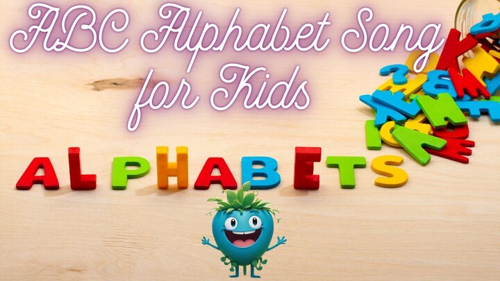 ABC Alphabet Song for Kids | Fun A to Z Learning with Catchy Rhymes and Music!