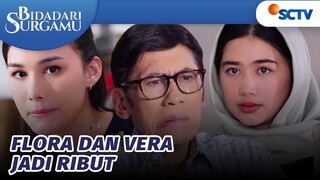 SERU! Flora dan Vera Rebutan Papa Mario | Bidadari Surgamu - Episode 336