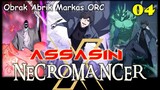 Assasin X Necromancer - Part 04
