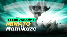 5 Fakta Unik Tentang Minato Namikaze Hokage ke 4