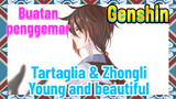 [Genshin, Buatan penggemar] Tartaglia & Zhongli Young and beautiful