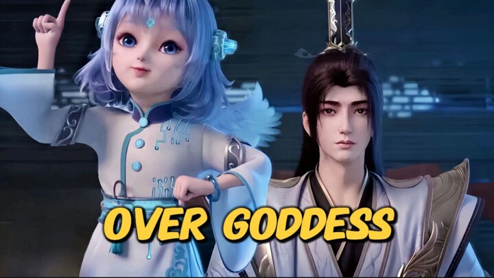 EP 25 || OVER GODDES(TUDI GE GE SHI)