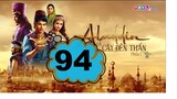 [94] Aladin và Cây đèn thần tập 94 - THVLi Lồng tiếng | Trực Tiếp TV3