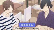 Cool Doji Danshi | E 22 | Sub Indo