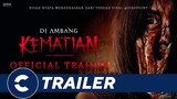Official Trailer DI AMBANG KEMATIAN 😱😱 - Cinépolis Indonesia